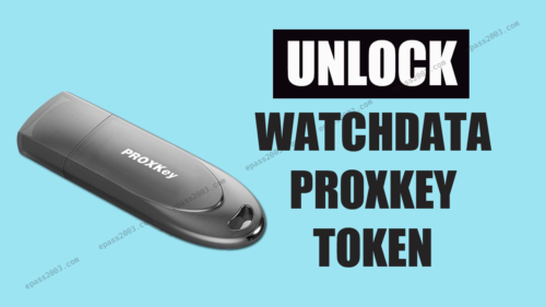 Unlock Proxkey Watchdata Token in 3 Steps.